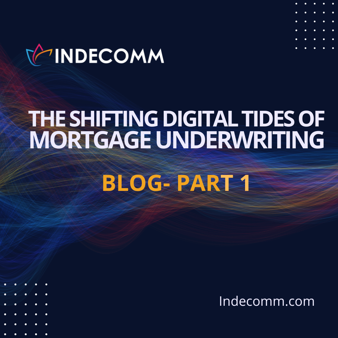 article: The shifting digital tides of mortgage underwriting part 1
