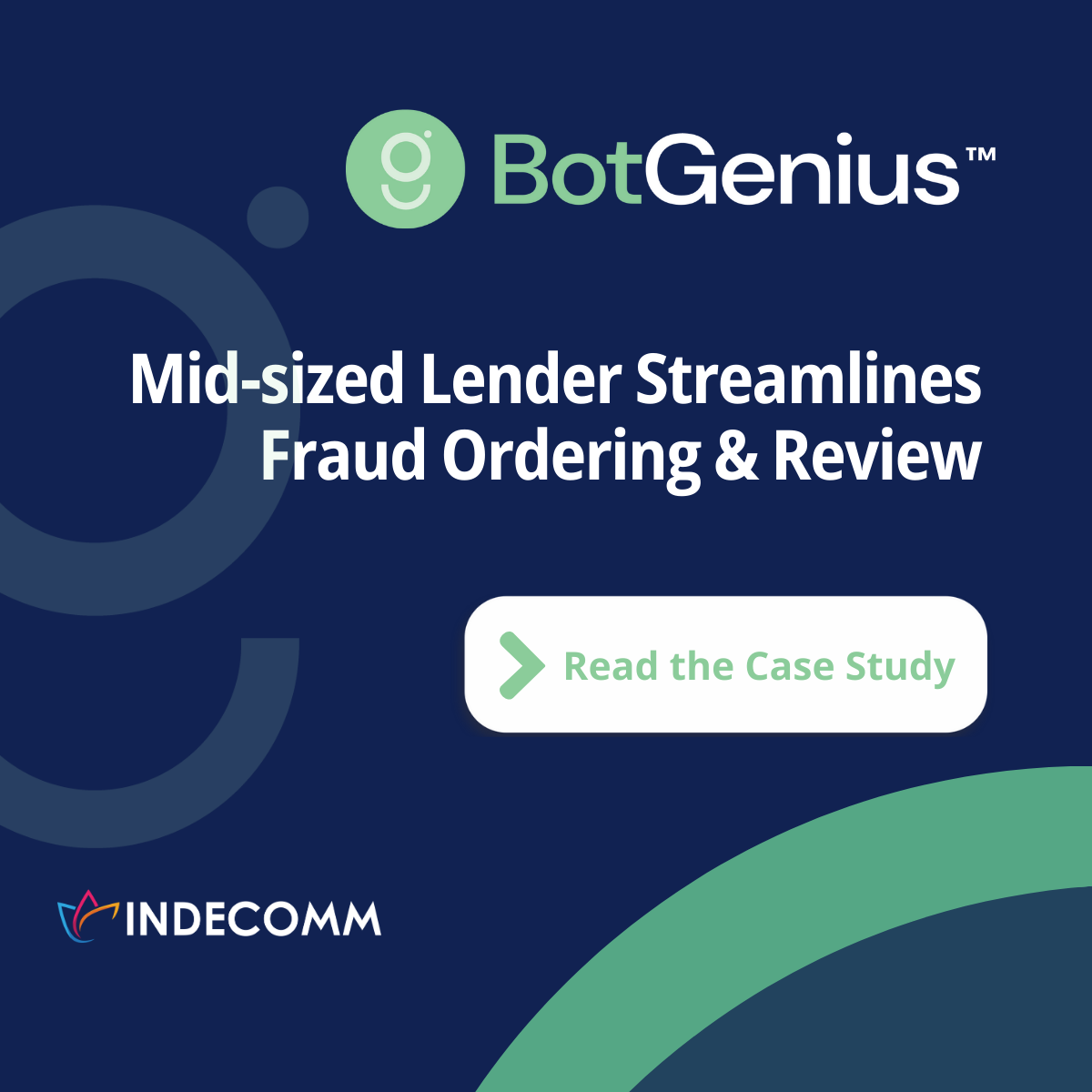 BotGenius Case Study- Midsized Lender Streamlines Fraud Ordering & Review