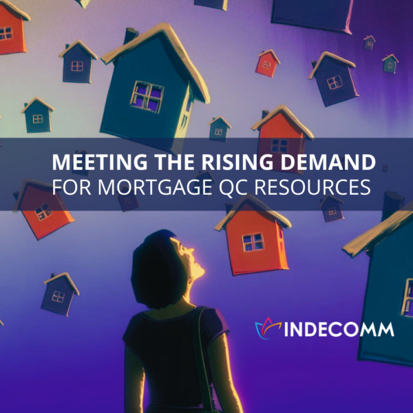 Blog: Meeting the Rising Demand for Mortgage QC Resources