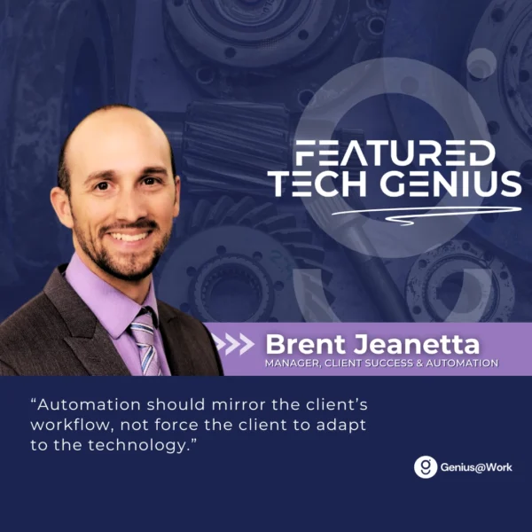 Brent Jeanetta, Manager of Client Success and Automation at Indecomm