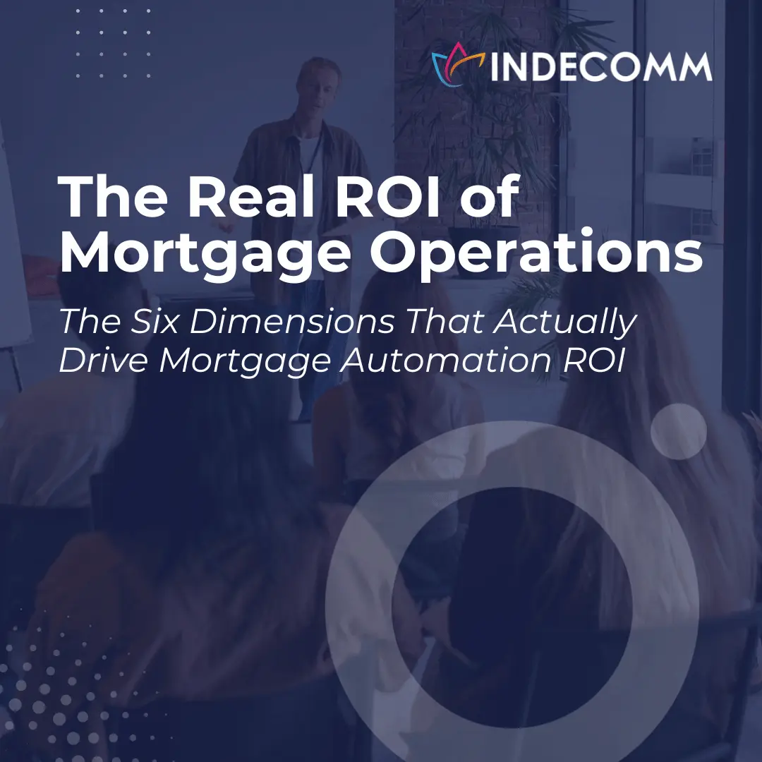 The Real ROI of Mortgage Operations